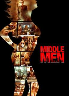 Người Trung Lập - Middle Men - (2009) - PhimMoi2024 - Website xem phim miễn phí tốt nhất