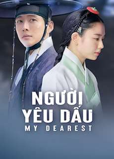 Người Yêu Dấu - Phần 1 - My Dearest Part 1 - (2023) - PhimMoi2024 - Website xem phim miễn phí tốt nhất
