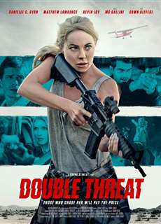 Nguy Cơ Từ Hai Phía - Double Threat - (2022) - PhimMoi2024 - Website xem phim miễn phí tốt nhất