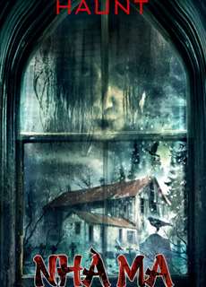 Nhà Ma - Haunt - (2013) - PhimMoi2024 - Website xem phim miễn phí tốt nhất
