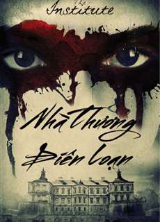 Nhà Thương Điên Loạn - The Institute - (2017) - PhimMoi2024 - Website xem phim miễn phí tốt nhất