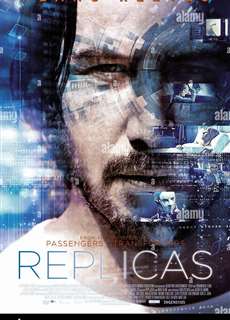 Nhân Bản Vô Tính - Replicas - (2018) - PhimMoi2024 - Website xem phim miễn phí tốt nhất