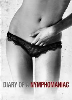 Nhật Ký Cô Nàng Nghiện Sex - Diary of a Nymphomaniac - (2008) - PhimMoi2024 - Website xem phim miễn phí tốt nhất