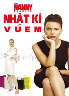 Nhật Ký Vú Em - The Nanny Diaries - (2007) - PhimMoi2024 - Website xem phim miễn phí tốt nhất