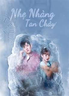 Nhẹ Nhàng Tan Chảy - Melting Me Softly - (2019) - PhimMoi2024 - Website xem phim miễn phí tốt nhất
