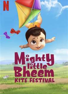 Nhóc Bheem quả cảm: Lễ hội thả diều - Mighty Little Bheem: Kite Festival - (2021) - PhimMoi2024 - Website xem phim miễn phí tốt nhất