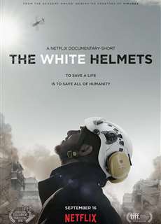 Những anh hùng mũ trắng - The White Helmets - (2016) - PhimMoi2024 - Website xem phim miễn phí tốt nhất