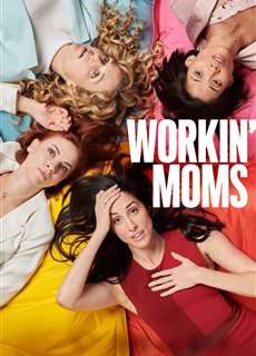 Những bà mẹ siêu nhân (Phần 1) - Workin' Moms (Season 1) - (2017) - PhimMoi2024 - Website xem phim miễn phí tốt nhất