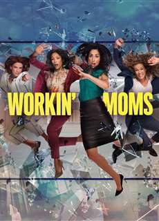 Những bà mẹ siêu nhân (Phần 5) - Workin' Moms (Season 5) - (2021) - PhimMoi2024 - Website xem phim miễn phí tốt nhất