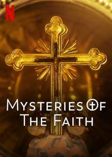 Những bí ẩn của đức tin - Mysteries of the Faith - (2023) - PhimMoi2024 - Website xem phim miễn phí tốt nhất