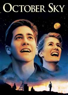 Những Cậu Bé Hỏa Tiễn - October Sky - (1999) - PhimMoi2024 - Website xem phim miễn phí tốt nhất