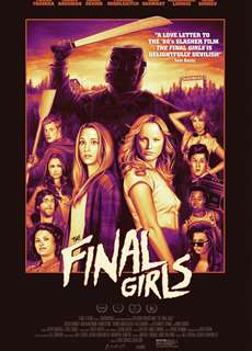 Những Cô Gái Cuối Cùng - The Final Girls - (2015) - PhimMoi2024 - Website xem phim miễn phí tốt nhất