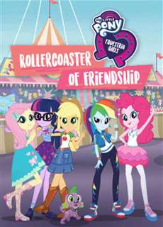 Những Cô Gái Equestria: Tàu Lượn Tình Bạn - My Little Pony: Equestria Girls - Rollercoaster of Friendship - (2018) - PhimMoi2024 - Website xem phim miễn phí tốt nhất