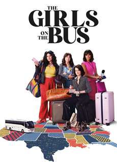 Những Cô Gái Trên Xe Buýt (Phần 1) - The Girls on the Bus (Season 1) - (2024) - PhimMoi2024 - Website xem phim miễn phí tốt nhất