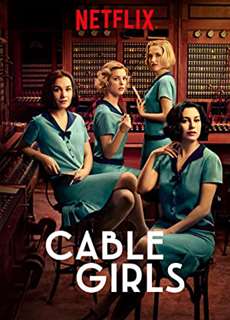 Những cô gái trực tổng đài (Phần 1) - Cable Girls (Season 1) - (2017) - PhimMoi2024 - Website xem phim miễn phí tốt nhất
