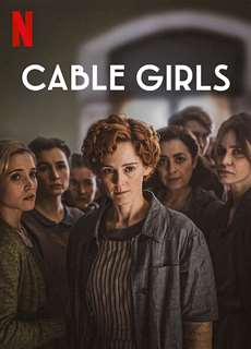 Những cô gái trực tổng đài (Phần 5) - Cable Girls (Season 5) - (2017) - PhimMoi2024 - Website xem phim miễn phí tốt nhất