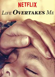 Những đứa trẻ từ bỏ cuộc sống - Life Overtakes Me - (2019) - PhimMoi2024 - Website xem phim miễn phí tốt nhất