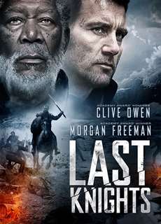 Những Hiệp Sĩ Cuối Cùng - Last Knights - (2014) - PhimMoi2024 - Website xem phim miễn phí tốt nhất
