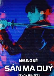 Những Kẻ Săn Ma Quỷ - Demon Hunter - (2017) - PhimMoi2024 - Website xem phim miễn phí tốt nhất
