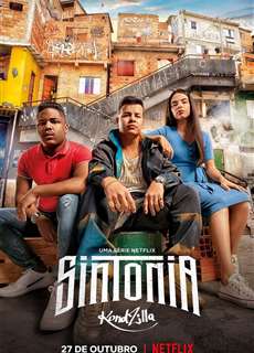 Những ngả đường ước mơ (Phần 2) - Sintonia (Season 2) - (2019) - PhimMoi2024 - Website xem phim miễn phí tốt nhất