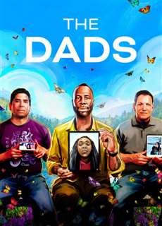 Những người cha - The Dads - (2023) - PhimMoi2024 - Website xem phim miễn phí tốt nhất