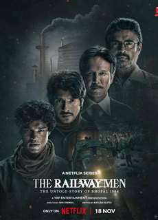 Những người hùng đường sắt: Thảm kịch Bhopal 1984 - The Railway Men - The Untold Story Of Bhopal 1984 - (2023) - PhimMoi2024 - Website xem phim miễn phí tốt nhất