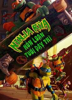 Ninja Rùa: Hỗn Loạn Tuổi Dậy Thì - Teenage Mutant Ninja Turtles: Mutant Mayhem - (2023) - PhimMoi2024 - Website xem phim miễn phí tốt nhất