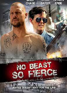 No Beast So Fierce - No Beast So Fierce - (2016) - PhimMoi2024 - Website xem phim miễn phí tốt nhất