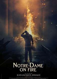 Notre-Dame on Fire - Notre-Dame brûle - (2022) - PhimMoi2024 - Website xem phim miễn phí tốt nhất