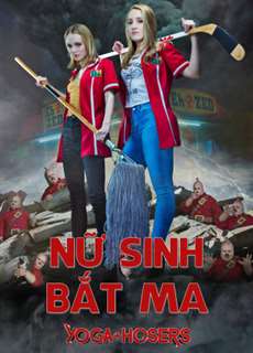 Nữ Sinh Bắt Ma - Yoga Hosers - (2016) - PhimMoi2024 - Website xem phim miễn phí tốt nhất