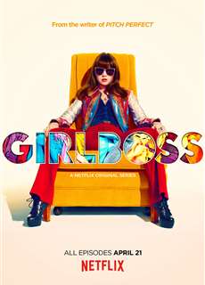Nữ Tướng Thời Trang - Girlboss - (2017) - PhimMoi2024 - Website xem phim miễn phí tốt nhất