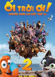 Ối Trời Ơi! Chuyến Phiêu Lưu Đầy 'Thú' Vị - Ooops! The Adventure Continues - (2020) - Website xem phim miễn phí tốt nhất