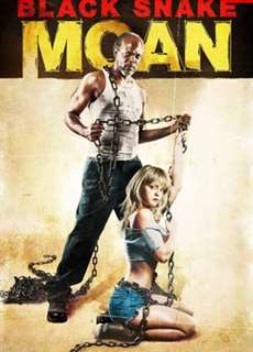  Ông Lão Tốt Bụng  - Black Snake Moan - (2006) - PhimMoi2024 - Website xem phim miễn phí tốt nhất