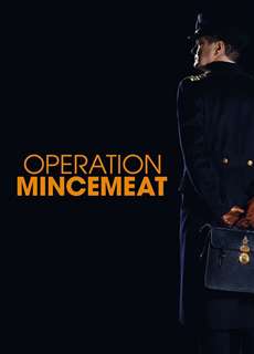 Chiến Dịch Thịt Xay - Operation Mincemeat - (2022) - PhimMoi2024 - Website xem phim miễn phí tốt nhất