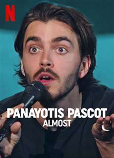 Panayotis Pascot: Suýt soát - Panayotis Pascot: Almost - (2022) - PhimMoi2024 - Website xem phim miễn phí tốt nhất