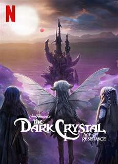 Pha lê đen: Kỷ nguyên kháng chiến - The Dark Crystal: Age of Resistance - (2019) - PhimMoi2024 - Website xem phim miễn phí tốt nhất