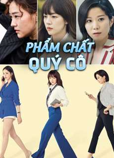 Phẩm Chất Quý Cô - Search Www - (2019) - PhimMoi2024 - Website xem phim miễn phí tốt nhất