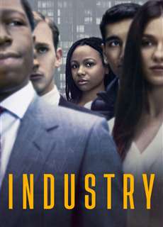 Phấn Đấu (Phần 1) - Industry (Season 1) - (2020) - PhimMoi2024 - Website xem phim miễn phí tốt nhất