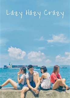 Phận Làm Gái  - Lazy Hazy Crazy - (2015) - PhimMoi2024 - Website xem phim miễn phí tốt nhất