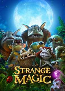 Phép Thuật Kỳ Lạ - Strange Magic - (2015) - PhimMoi2024 - Website xem phim miễn phí tốt nhất