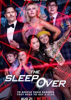 Phi vụ cuối của mẹ - The Sleepover - (2020) - PhimMoi2024 - Website xem phim miễn phí tốt nhất