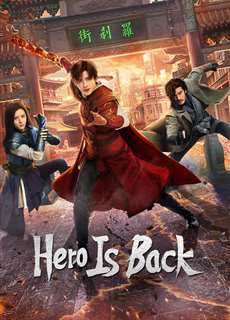 Phố Trấn Hồn: Nhiệt Huyết Sục Sôi - Hero Is Back - (2024) - PhimMoi2024 - Website xem phim miễn phí tốt nhất