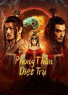 Phong Thần: Diệt Trụ - Fengshen The Fall of King Zhou - (2023) - PhimMoi2024 - Website xem phim miễn phí tốt nhất