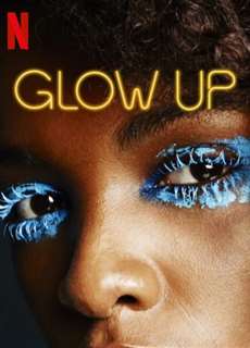 Phù thủy trang điểm (Phần 3) - Glow Up (Season 3) - (2019) - PhimMoi2024 - Website xem phim miễn phí tốt nhất