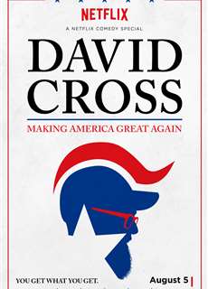 Phục Hưng Nước Mỹ - David Cross: Making America Great Again - (2016) - PhimMoi2024 - Website xem phim miễn phí tốt nhất