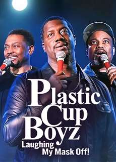 Plastic Cup Boyz: Cười rớt quai hàm! - Plastic Cup Boyz: Laughing My Mask Off! - (2021) - PhimMoi2024 - Website xem phim miễn phí tốt nhất