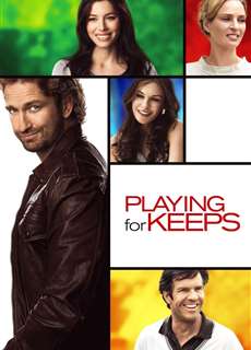 Playing for Keeps - Playing for Keeps - (2012) - PhimMoi2024 - Website xem phim miễn phí tốt nhất