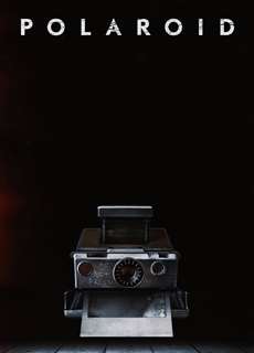 Polaroid - Polaroid - (2019) - Website xem phim miễn phí tốt nhất