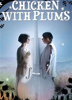 Poulet aux prunes - Poulet aux prunes - (2011) - PhimMoi2024 - Website xem phim miễn phí tốt nhất