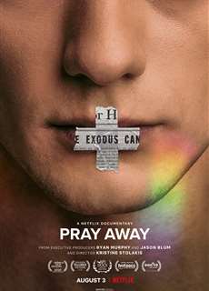 Pray Away: Hệ lụy của phong trào ex-gay - Pray Away - (2021) - PhimMoi2024 - Website xem phim miễn phí tốt nhất